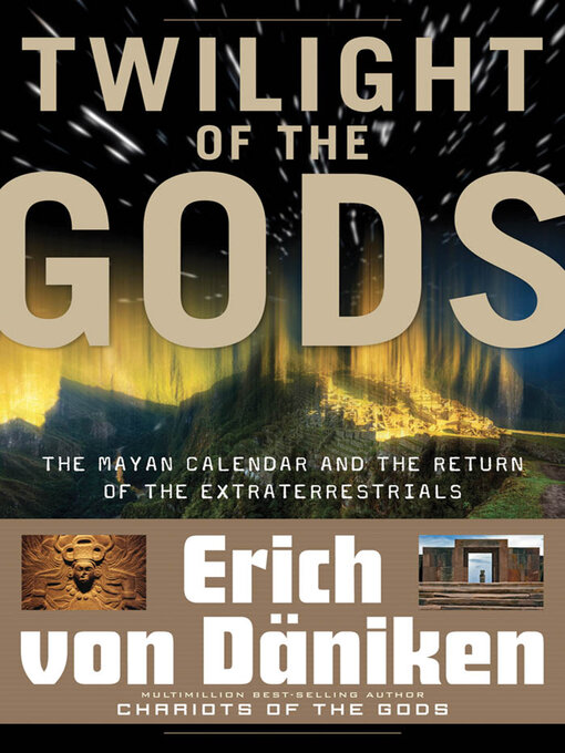 Title details for Twilight of the Gods by Erich von Däniken - Wait list